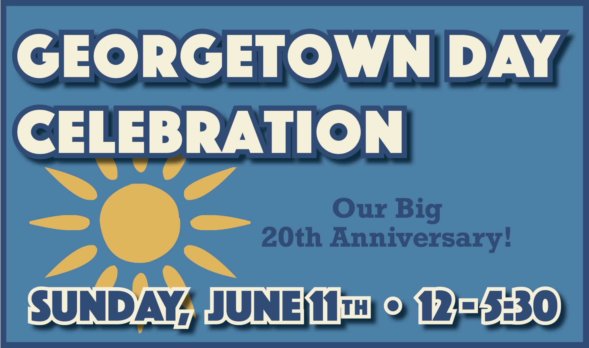 Georgetown Day banner - Event is June 11 at 12 to 5:30PM