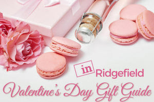 inRidgfield Valentine's Day Gift Guide